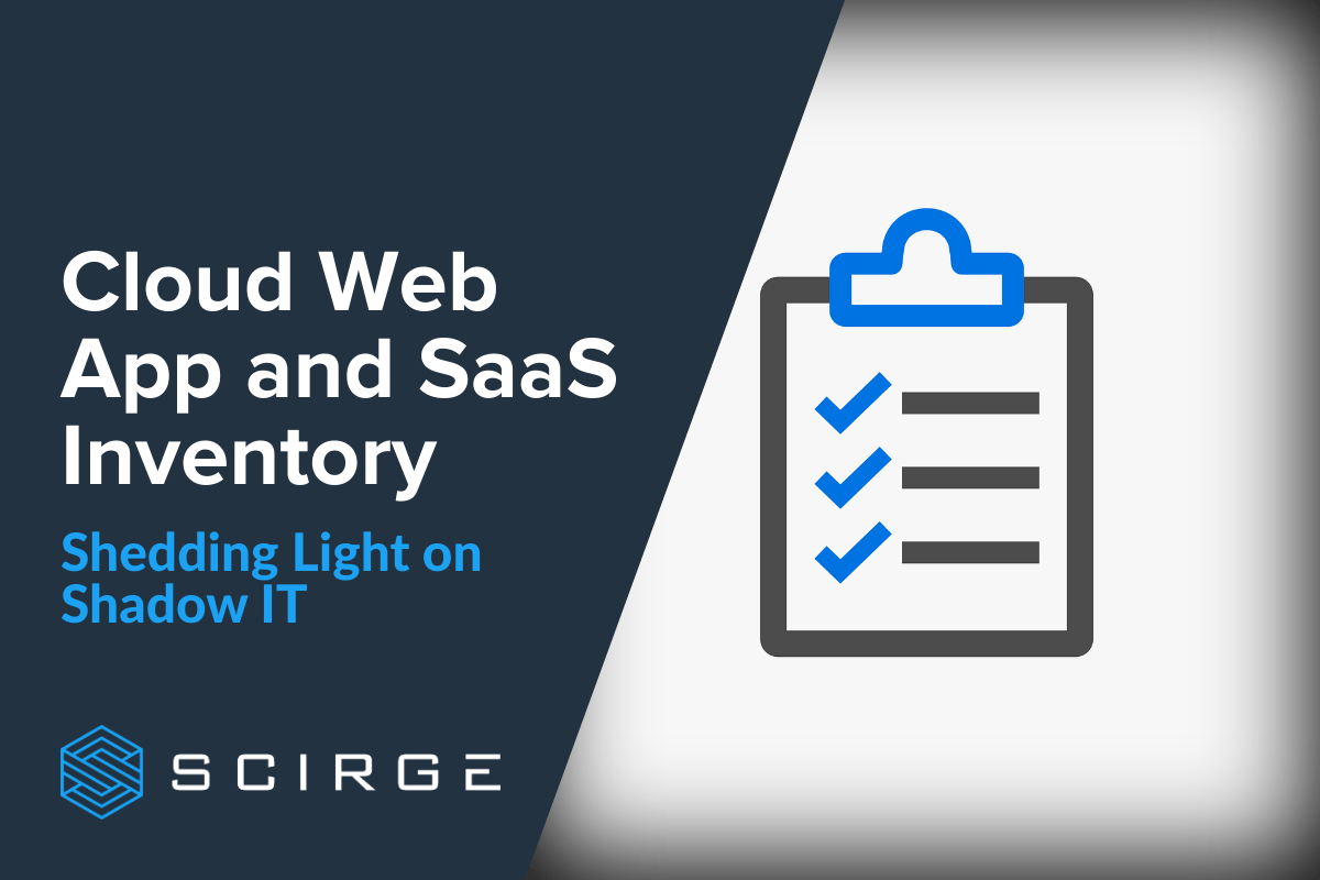 Cloud Web App and SaaS Inventory